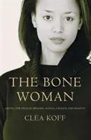 Mujer de hueso - Bone Woman