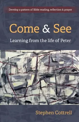 Venid y veréis - Aprender de la vida de Pedro - Come and See - Learning from the life of Peter