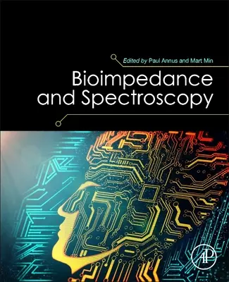 Bioimpedancia y espectroscopia - Bioimpedance and Spectroscopy