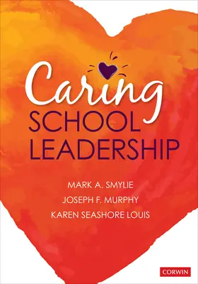 Liderazgo escolar solidario - Caring School Leadership