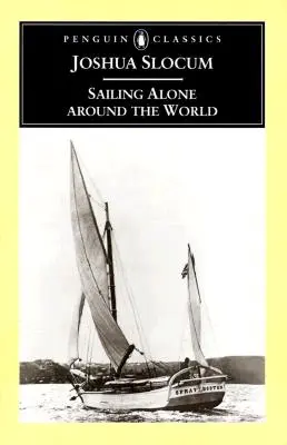 Navegar solo por el mundo - Sailing Alone Around the World