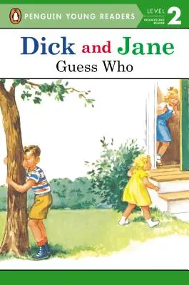 Dick y Jane: Adivina Quién - Dick and Jane: Guess Who