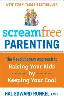Crianza sin gritos, edición revisada del 10º aniversario: Cómo criar adultos asombrosos aprendiendo a hacer más pausas y reaccionar menos - Screamfree Parenting, 10th Anniversary Revised Edition: How to Raise Amazing Adults by Learning to Pause More and React Less