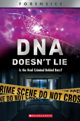 El ADN no miente (Xbooks): ¿Está entre rejas el verdadero criminal? - DNA Doesn't Lie (Xbooks): Is the Real Criminal Behind Bars?