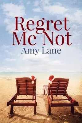 No me arrepiento - Regret Me Not