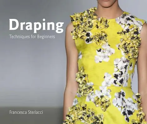 Drapeado: Técnicas para principiantes - Draping: Techniques for Beginners