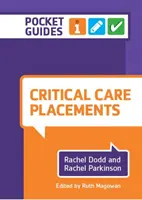 Cuidados intensivos - Guía de bolsillo (Dodd Rachel (Queen Margaret University)) - Critical Care Placements - A Pocket Guide (Dodd Rachel (Queen Margaret University))