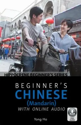 Chino para principiantes (mandarín) con audio en línea - Beginner's Chinese (Mandarin) with Online Audio