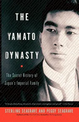 La dinastía Yamato: La historia secreta de la familia imperial japonesa - The Yamato Dynasty: The Secret History of Japan's Imperial Family