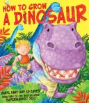 Cómo hacer crecer un dinosaurio - How to Grow a Dinosaur