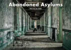 Asilos abandonados - Abandoned Asylums