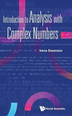 Introducción al Análisis con Números Complejos - Introduction to Analysis with Complex Numbers