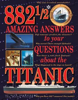 882 1/2 Respuestas asombrosas a sus preguntas sobre la ciencia y la tecnología - 882 1/2 Amazing Answers to Your Questions about Th