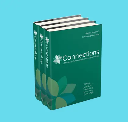 Conexiones: Año B, Juego de tres volúmenes - Connections: Year B, Three Volume Set