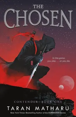 Los Elegidos: El Contendiente, Libro 1 - The Chosen: Contender Book 1