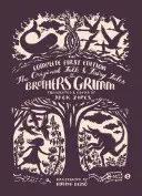 Cuentos originales de los Hermanos Grimm - The Original Folk and Fairy Tales of the Brothers Grimm