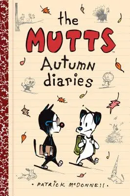 Diarios de otoño de los chuchos, 3 - The Mutts Autumn Diaries, 3