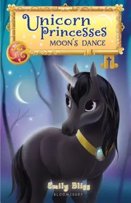 Princesas Unicornio 6: El Baile de la Luna - Unicorn Princesses 6: Moon's Dance