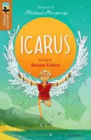 Oxford Reading TreeTops Grandes Historias: Oxford Nivel 8: Ícaro - Oxford Reading Tree TreeTops Greatest Stories: Oxford Level 8: Icarus