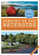 Camping a orillas del agua - Los mejores campings a orillas del agua en Gran Bretaña e Irlanda: 2ª edición (Neale Stephen (Universidad de Exeter, Reino Unido)) - Camping by the Waterside - The Best Campsites by Water in Britain and Ireland: 2nd edition (Neale Stephen (University of Exeter UK))