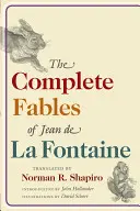 Las fábulas completas de Jean de la Fontaine - The Complete Fables of Jean de la Fontaine