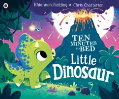 Diez minutos a la cama: Pequeño dinosaurio - Ten Minutes to Bed: Little Dinosaur