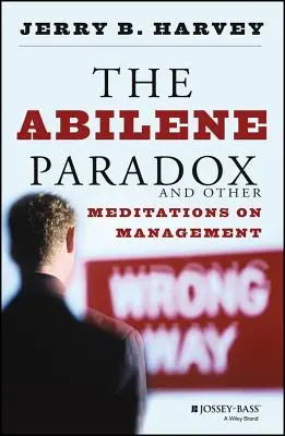 La paradoja de Abilene P - Abilene Paradox P