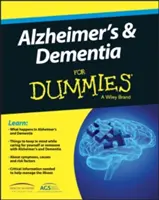 Alzheimer y Demencia para Dummies - Alzheimer's & Dementia for Dummies