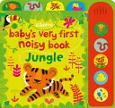 El primer libro ruidoso del bebé Jungla - Baby's Very First Noisy Book Jungle