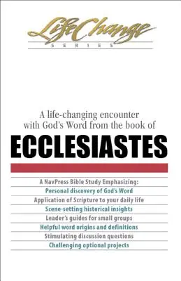 Un encuentro con la Palabra de Dios en el libro del Eclesiastés que cambia la vida - A Life-Changing Encounter with God's Word from the Book of Ecclesiastes