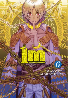 Im: Gran Sacerdote Imhotep, Tomo 6 - Im: Great Priest Imhotep, Vol. 6