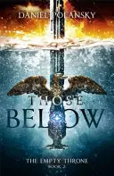 Los de Abajo: El Trono Vacío Libro 2 - Those Below: The Empty Throne Book 2