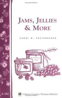 Mermeladas, jaleas y más - Jams, Jellies & More