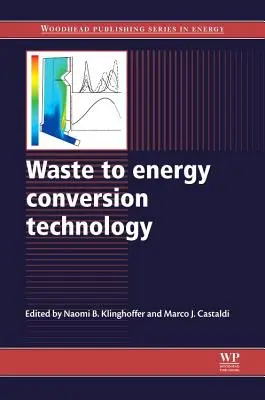 Tecnología de conversión de residuos en energía - Waste to Energy Conversion Technology