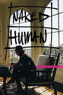 Humano desnudo - Naked Human