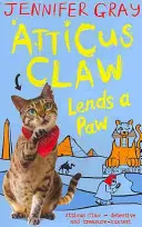 La garra de Atticus presta una pata - Atticus Claw Lends a Paw