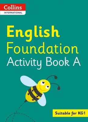 Collins International Foundation - Collins International English Foundation Libro de Actividades a - Collins International Foundation - Collins International English Foundation Activity Book a
