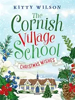 Cornish Village School - Deseos de Navidad - Cornish Village School - Christmas Wishes