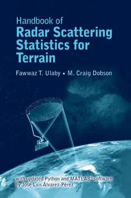 Handbook of Radar Scattering Statistics for Terrain: Includes 2019 Software Update