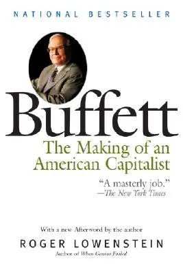 Buffett: La formación de un capitalista americano - Buffett: The Making of an American Capitalist