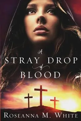 Una gota de sangre - A Stray Drop of Blood