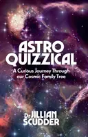 Astroquizzical: Un curioso viaje a través de nuestro árbol genealógico cósmico - Astroquizzical: A Curious Journey Through Our Cosmic Family Tree