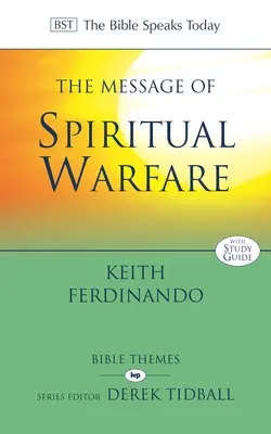 El mensaje de la guerra espiritual - The Message of Spiritual Warfare