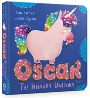 Oscar, el unicornio hambriento - Oscar the Hungry Unicorn