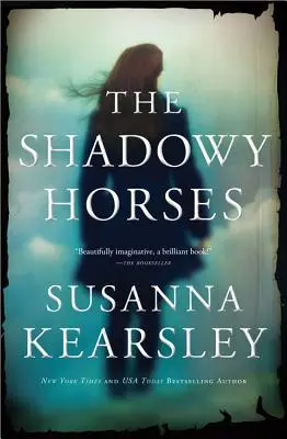 Los Caballos Sombríos - The Shadowy Horses