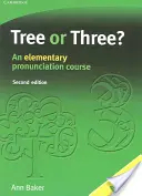 ¿Árbol o Tres? Curso de pronunciación elemental - Tree or Three?: An Elementary Pronunciation Course