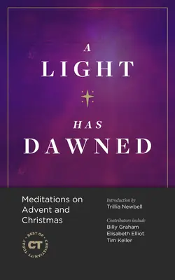 Ha amanecido una luz: Meditaciones sobre el Adviento y la Navidad - A Light Has Dawned: Meditations on Advent and Christmas