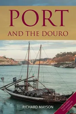 Oporto y Duero - Port and the Douro