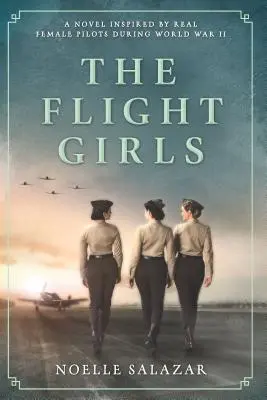 Las chicas de vuelo - The Flight Girls