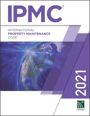 2021 Código Internacional de Mantenimiento de la Propiedad - 2021 International Property Maintenance Code